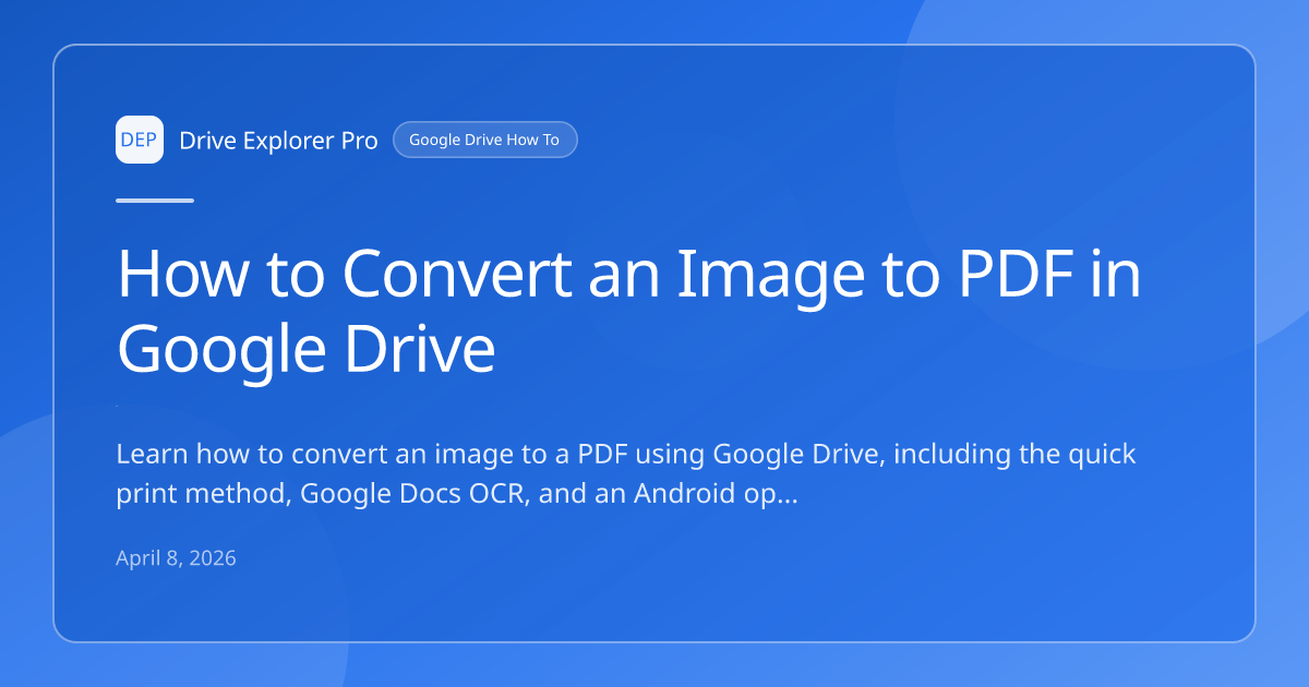 How to Convert an Image to PDF in Google Drive
