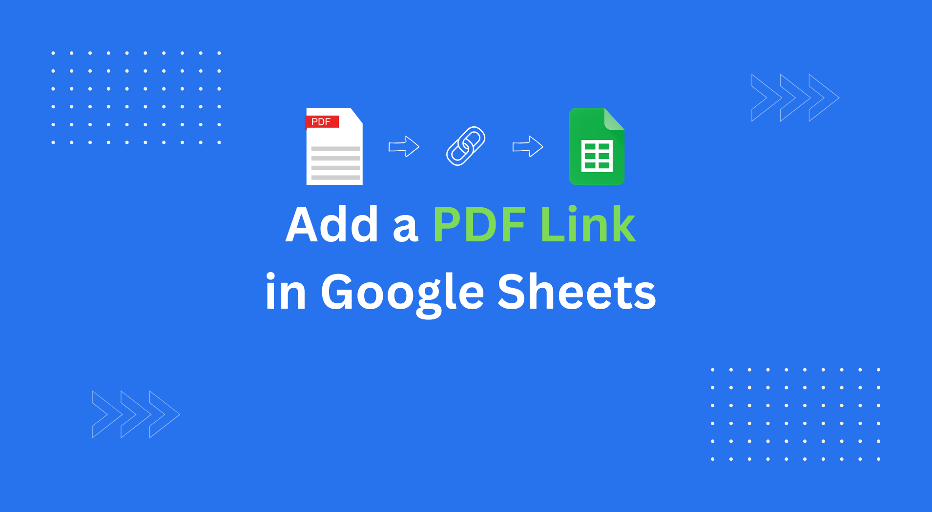 How to Add a PDF Link in Google Sheets (Link PDFs to Cells Easily)