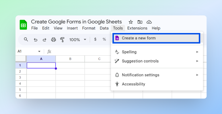 Google Sheets Tools menu with the Create a new form option highlighted